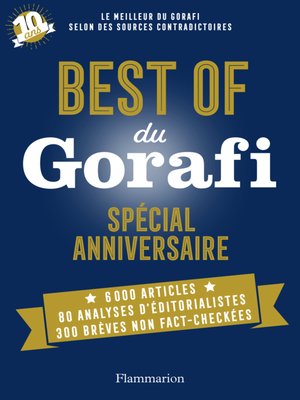 cover image of Best of du Gorafi--Spécial anniversaire